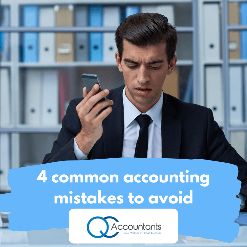 4 Common Business Accounting Mistakes To Avoid (1)