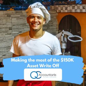 Making the most of the $150k Asset Write Off