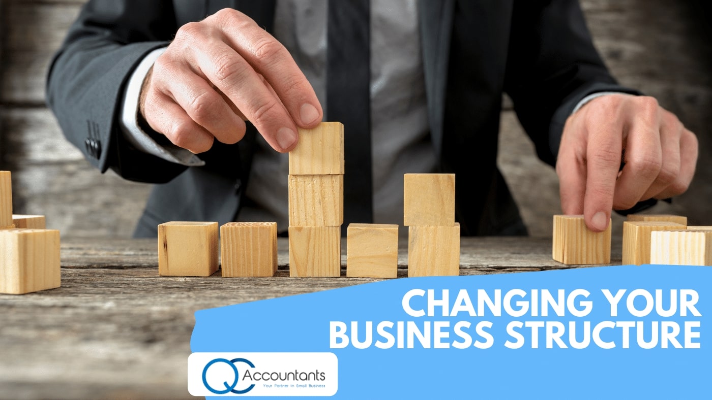 Why and How to Change Business Structure