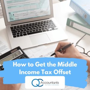Making the Most of the Middle Income Tax Offset