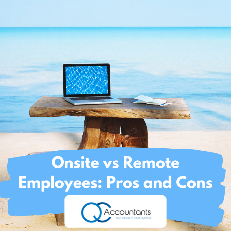Onsite vs Remote Employees: Pros and Cons